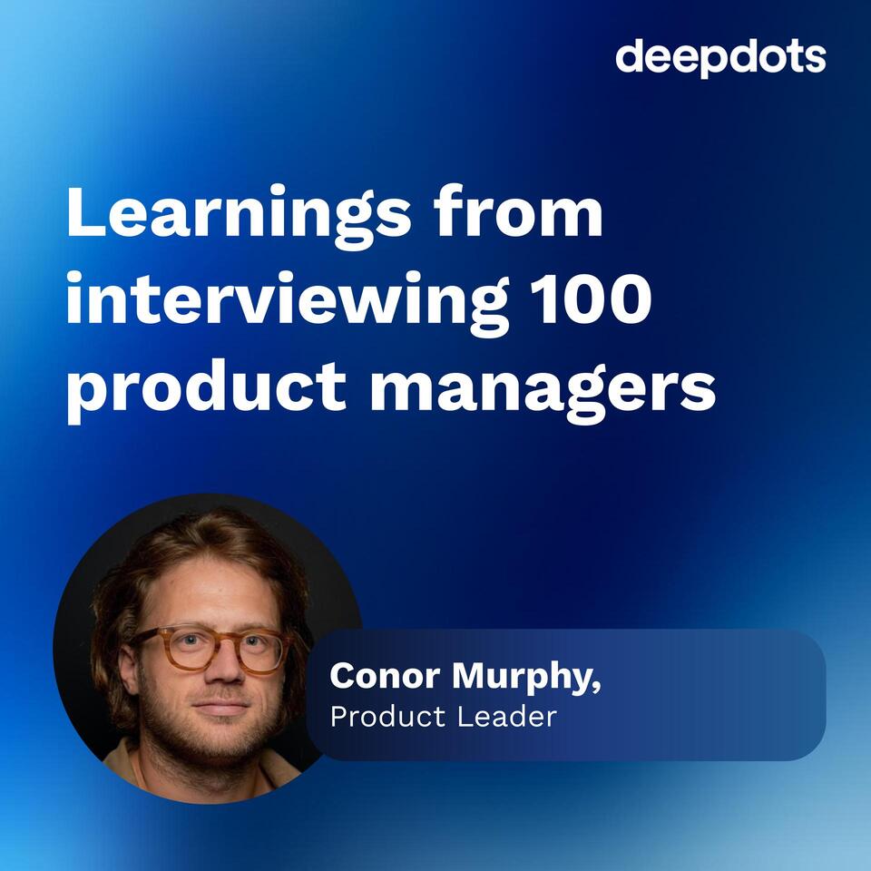 Conor Murphy product leader deepdots